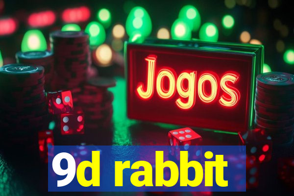 9d rabbit